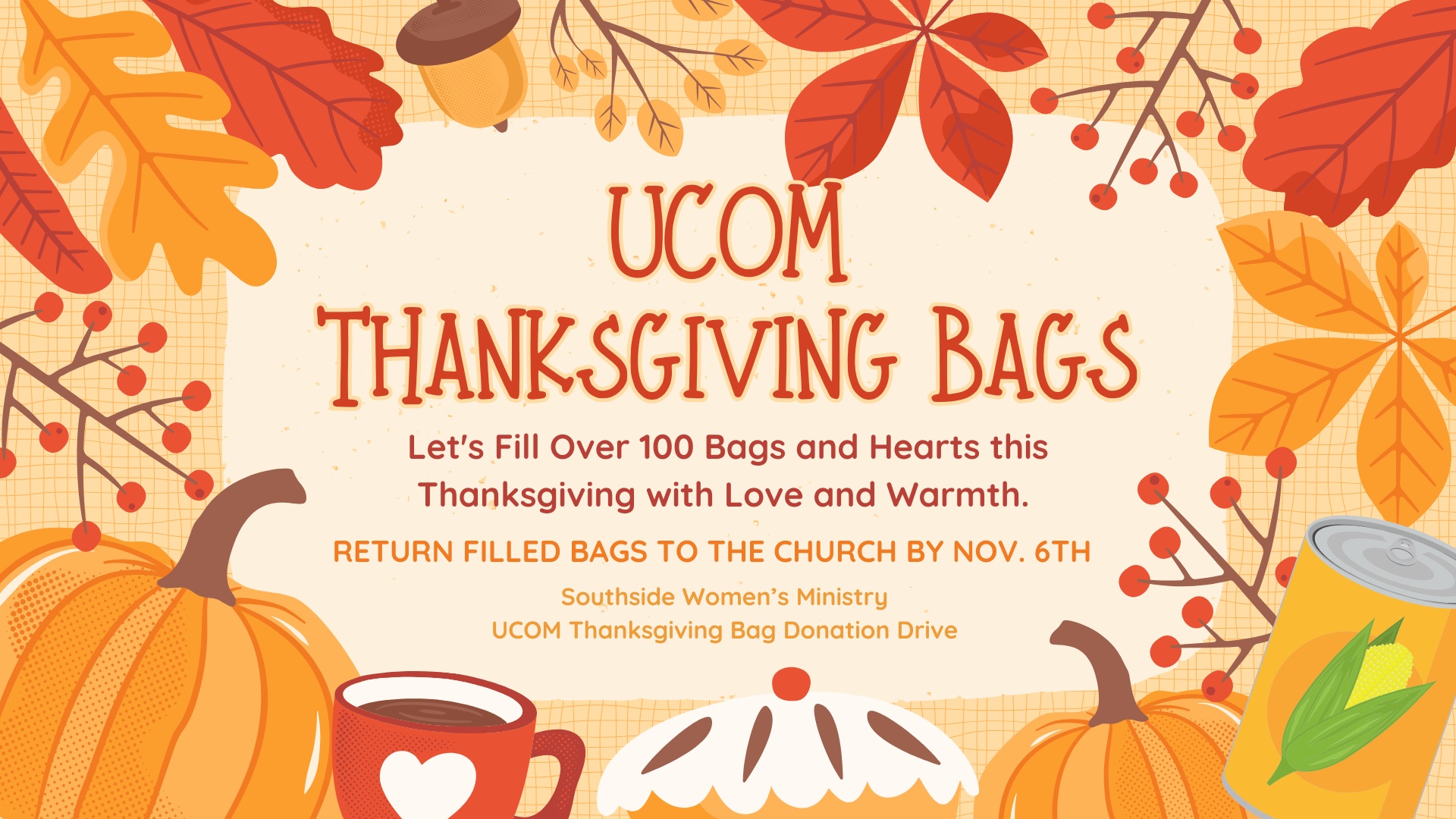 UCOM Thanksgiving Bags  Yellow Orange Simple Cute Illustrated Animated Greeting Thanksgiving Video.jpg